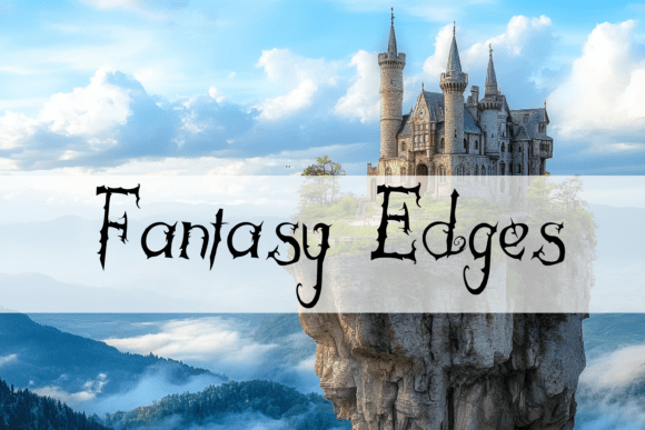 Bring Your Fantasy World to Life with Fantasy Edges