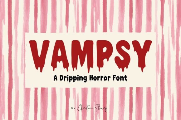 Cf Vampsy: Crafting Sinister Charm with a Dripping Display Typeface