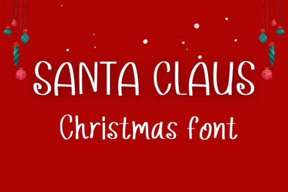 The Santa Claus Font: A Sweet Touch for Creative Projects